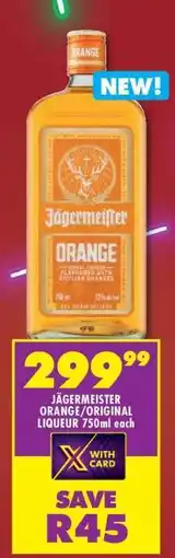 Shoprite JÄGERMEISTER ORANGE/ORIGINAL LIQUEUR 750ml offer