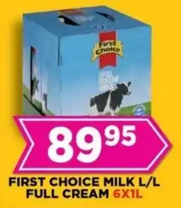 Goal Supermarket First choice milk full cream offer