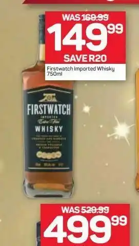Pick n Pay Liquor Firstwatch whisky offer