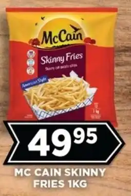 Goal Supermarket McCain Skinny Fries offer