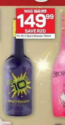 Pick n Pay Liquor Po-10 spirit shooter offer