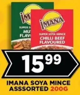Goal Supermarket Imana soya mince asssorted offer