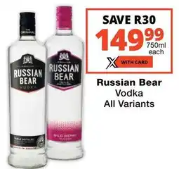 Checkers Russian Bear Vodka All Variants offer