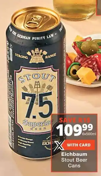 Checkers Eichbaum Stout Beer Cans offer