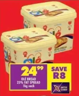 Shoprite Ole bread 25% fat spread offer
