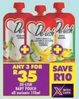 Shoprite De-lish baby pouch all variants offer