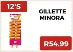 Saverite Gillette minora offer