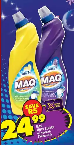 Shoprite Maq thick bleach all variants offer