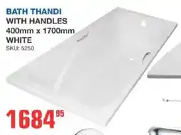 Cashbuild Bath thandi with handles offer
