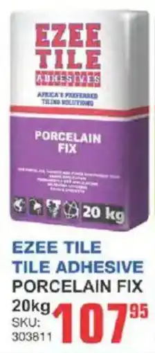 Cashbuild Ezee tile adhesives porcelain fix offer