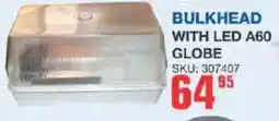 Cashbuild Bulkhead with led a60 globe offer