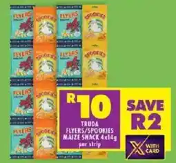 Shoprite Truda flyers/ spookies maize snack offer