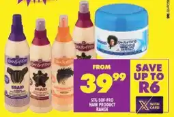 Shoprite Sta-sof-fro hair product range offer