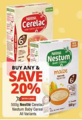 Checkers Nestlé Cerelac/ Nestum Baby Cereal All Variants offer