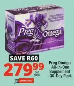 Checkers Preg Omega All-In-One Supplement offer