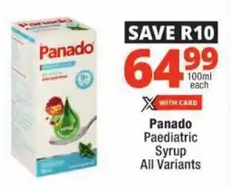 Checkers Panado Paediatric Syrup All Variants offer