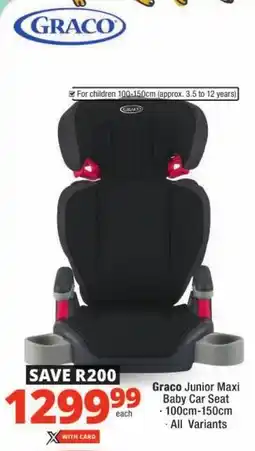 Checkers Graco Junior Maxi Baby Car Seat offer