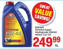 Elite Cash & Carry ENGEN Xtreme Super Multigrade 15W40 Motor Car Oil offer