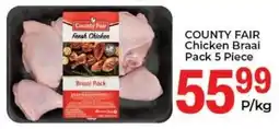 Elite Cash & Carry COUNTY FAIR Chicken Braai Pack offer