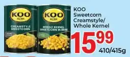 Elite Cash & Carry KOO Sweetcorn Creamstyle/ Whole Kernel offer