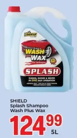 Elite Cash & Carry SHIELD Splash Shampoo Wash Plus Wax offer