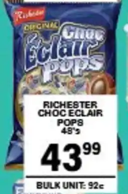 Giant Hyper Richester choc eclair pops offer
