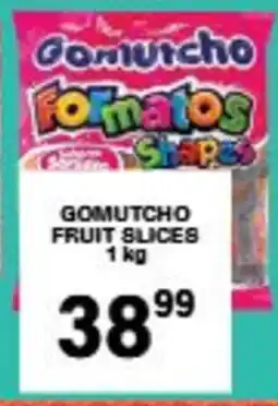 Giant Hyper Gomutcho fruit slices offer