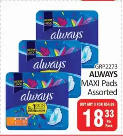 KitKat Cash and Carry ALWAYS MAXI Pads Assorted offer