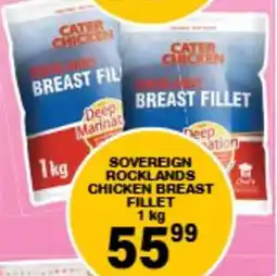 Giant Hyper Sovereign rocklands chicken breast fillet offer