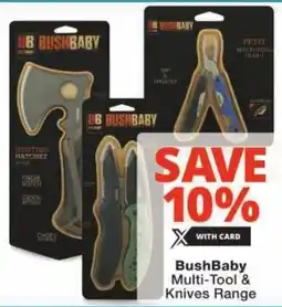 Checkers BushBaby Multi-Tool & Knives Range offer