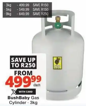 Checkers BushBaby Gas Cylinder offer