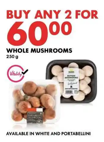 Woolworths Whole Mushrooms offer