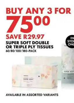 Woolworths Super Soft Double or Triple Ply Tissues offer