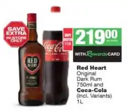 Spar Tops Red Heart Original Dark Rum 750ml and Coca-Cola 1L offer