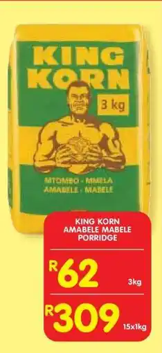 Shoprite KING KORN AMABELE MABELE PORRIDGE offer