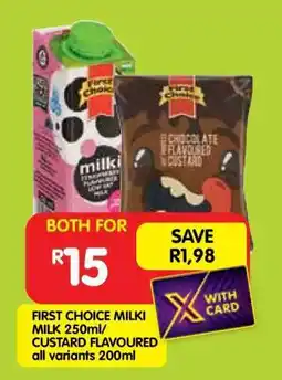 Shoprite FIRST CHOICE MILKI MILK 250ml/ CUSTARD FLAVOURED all variants 200ml offer