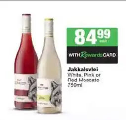 Spar Tops Jakkalsvlei White, Pink or Red Moscato offer