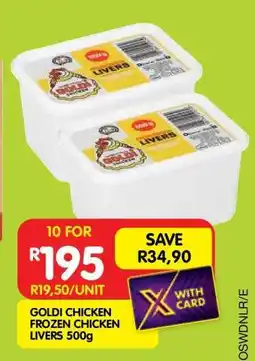 Shoprite GOLDI CHICKEN FROZEN CHICKEN LIVERS 500g offer