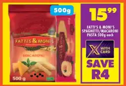 Shoprite Fatti's & Moni's Spaghetti/Macaroni Pasta 500g offer