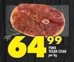Shoprite PORK TEXAN STEAK offer