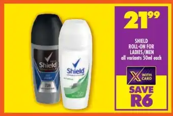 Shoprite Shield Roll-On for Ladies/Men offer
