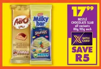Shoprite NESTLE CHOCOLATE SLAB offer