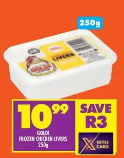 Shoprite GOLDI FROZEN CHICKEN LIVERS 250g offer
