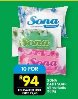 Shoprite SONA BATH SOAP all variants 300g offer