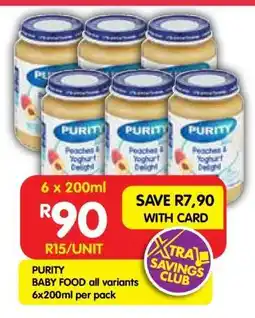 Shoprite PURITY BABY FOOD all variants 6x200ml per pack offer