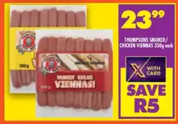 Shoprite THOMPSONS SMOKED / CHICKEN VIENNAS 330g offer