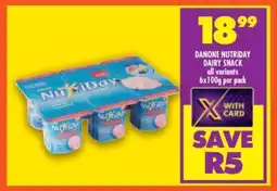 Shoprite DANONE NUTRIDAY DAIRY SNACK offer