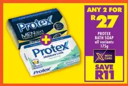 Shoprite PROTEX BATH SOAP all variants 175g offer