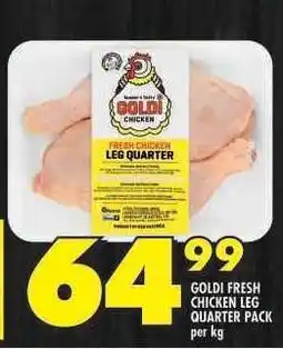 Shoprite GOLDI FRESH CHICKEN LEG QUARTER PACK offer