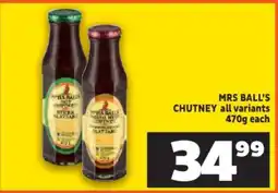 Shoprite MRS. BALL'S CHUTNEY all variants 470g each offer